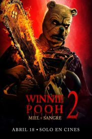 Winnie de Pooh: Miel y Sangre 2